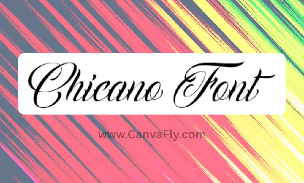 Chicano Font
