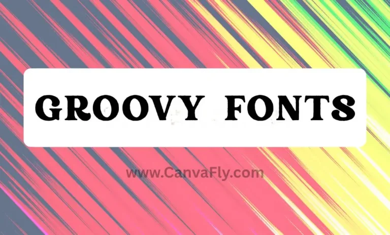 Groovy Fonts