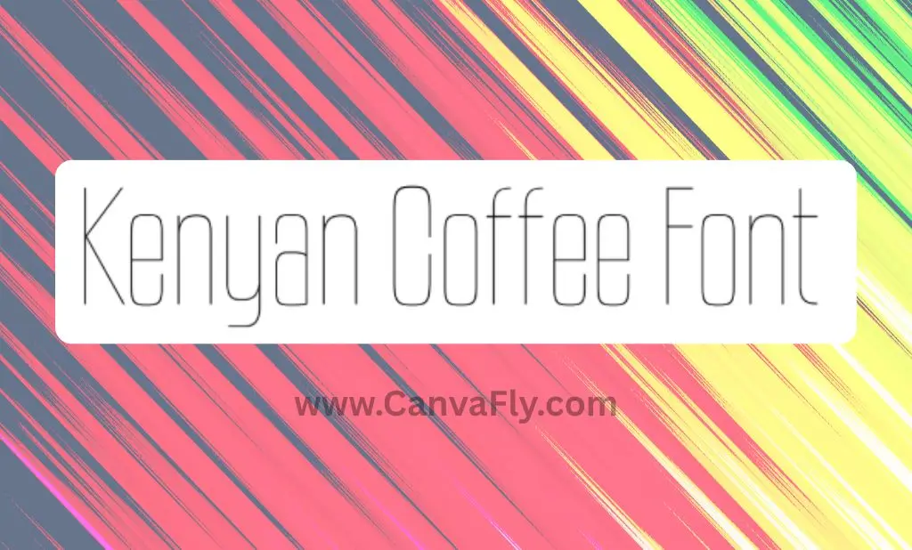 Kenyan Coffee Font: The Perfect Blend of Retro Charm and Modern Versatility