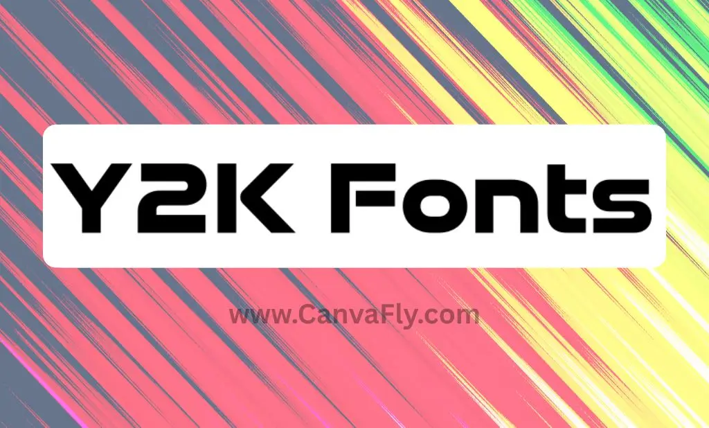 Y2K Fonts: Your Brand's Secret Weapon for Standing Out in 2025