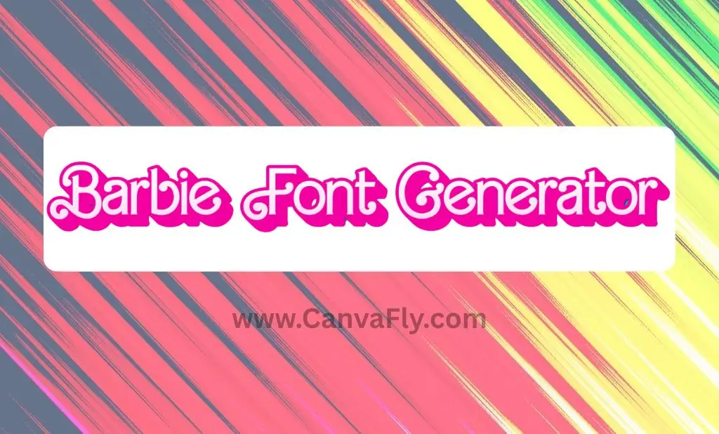 Barbie Font Generator